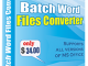 Batch Word File Converter Batch Word File Converter